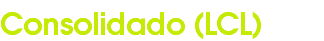 Consolidado (LCL)